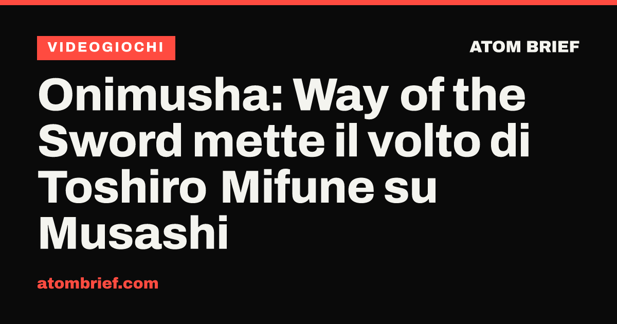Onimusha: Way of the Sword mette il volto di Toshiro Mifune su Musashi