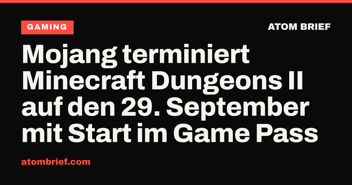 Mojang terminiert Minecraft Dungeons II auf den 29. September mit Start im Game Pass