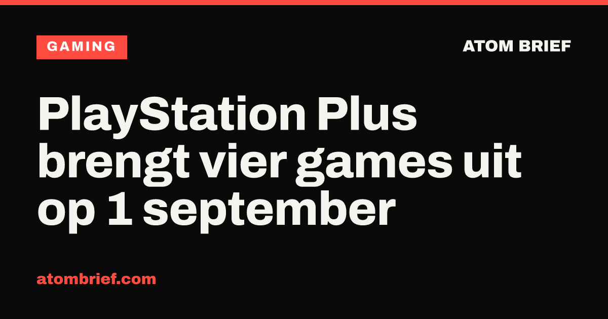 PlayStation Plus brengt vier games uit op 1 september