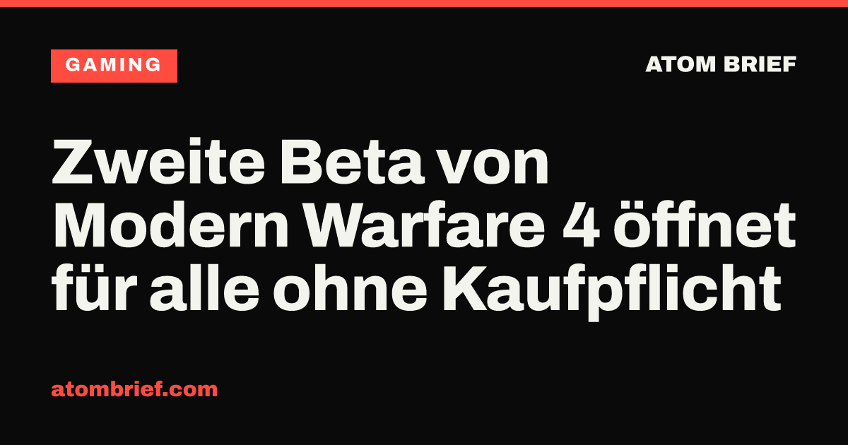 Zweite Beta von Modern Warfare 4 öffnet für alle ohne Kaufpflicht