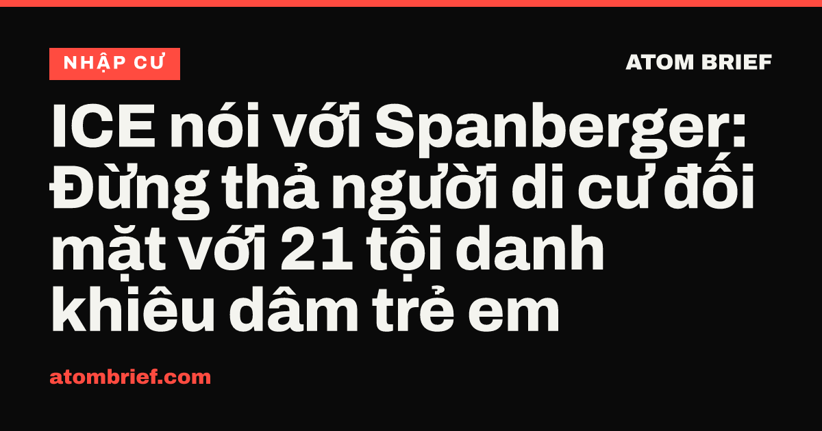 ICE nói với Spanberger: Đừng thả người di cư đối mặt với 21 tội danh khiêu dâm trẻ em