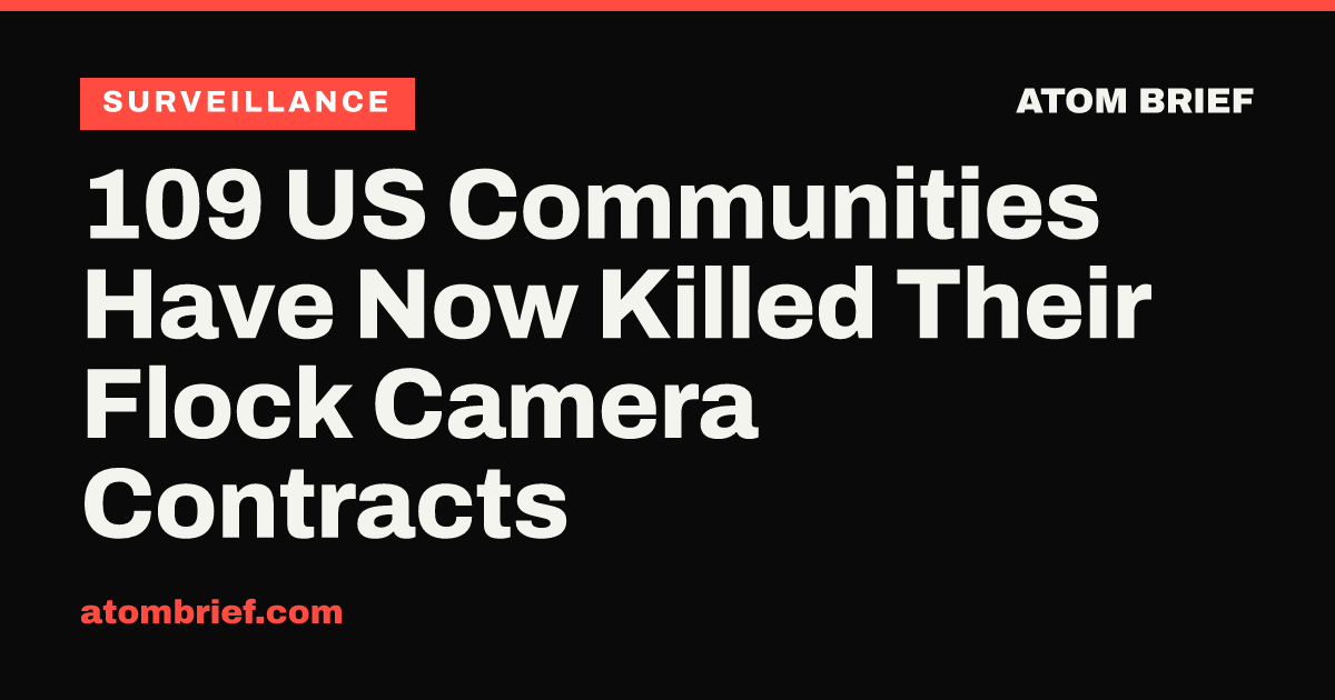109 US Communities Have Now Killed Their Flock Camera Contracts