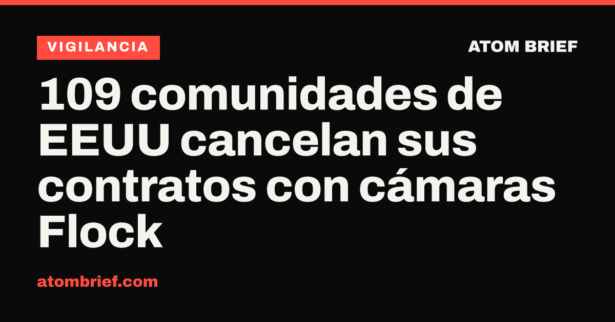 109 comunidades de EEUU cancelan sus contratos con cámaras Flock