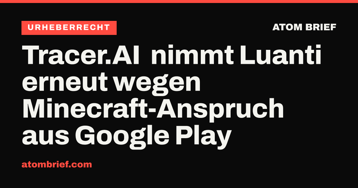 Tracer.AI nimmt Luanti erneut wegen Minecraft-Anspruch aus Google Play
