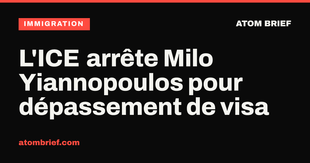 L'ICE arrête Milo Yiannopoulos pour dépassement de visa