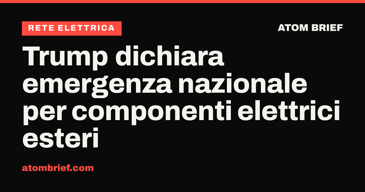 Trump dichiara emergenza nazionale per componenti elettrici esteri