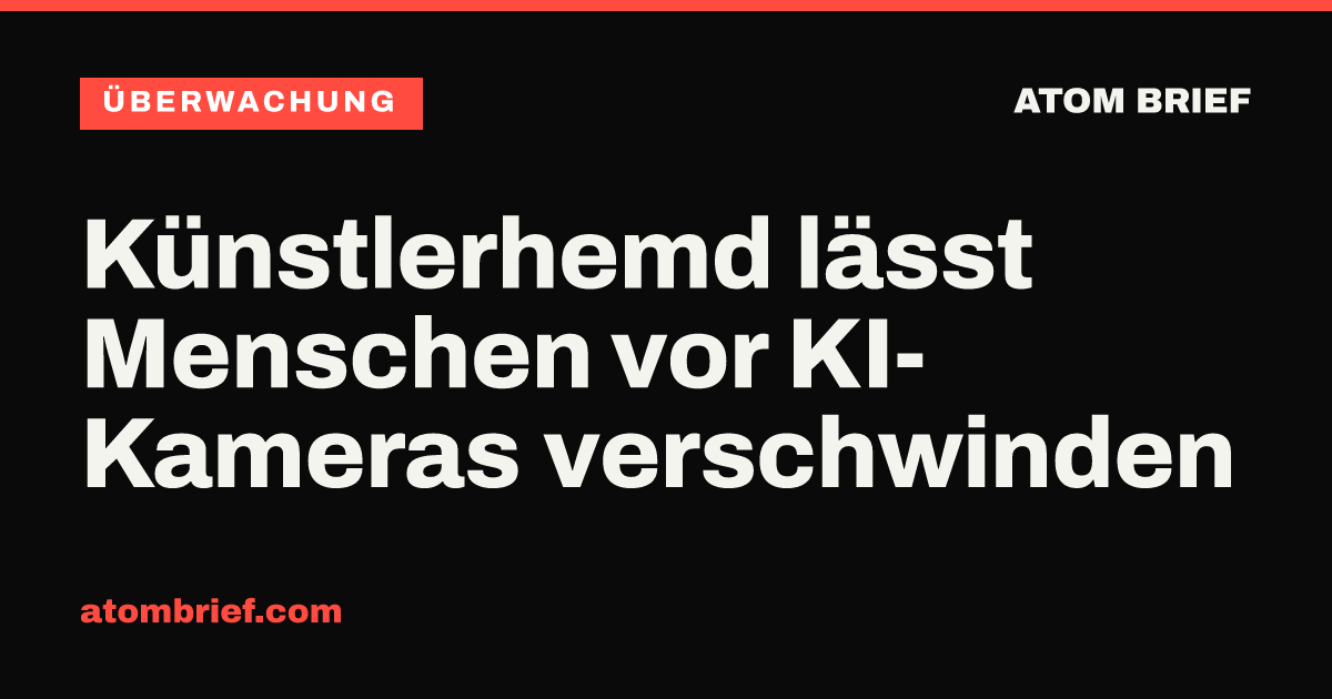 Künstlerhemd lässt Menschen vor KI-Kameras verschwinden