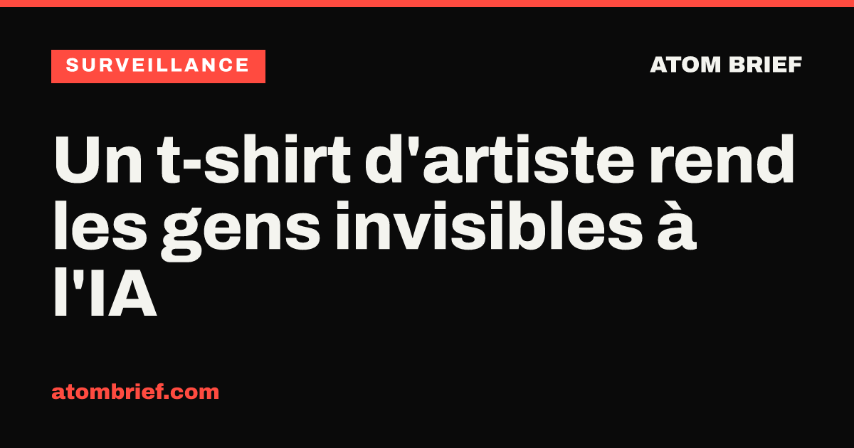 Un t-shirt d'artiste rend les gens invisibles à l'IA