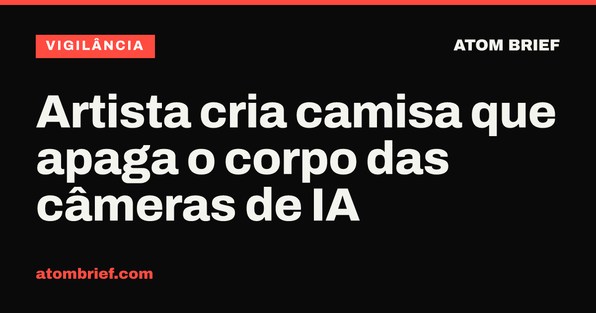 Artista cria camisa que apaga o corpo das câmeras de IA