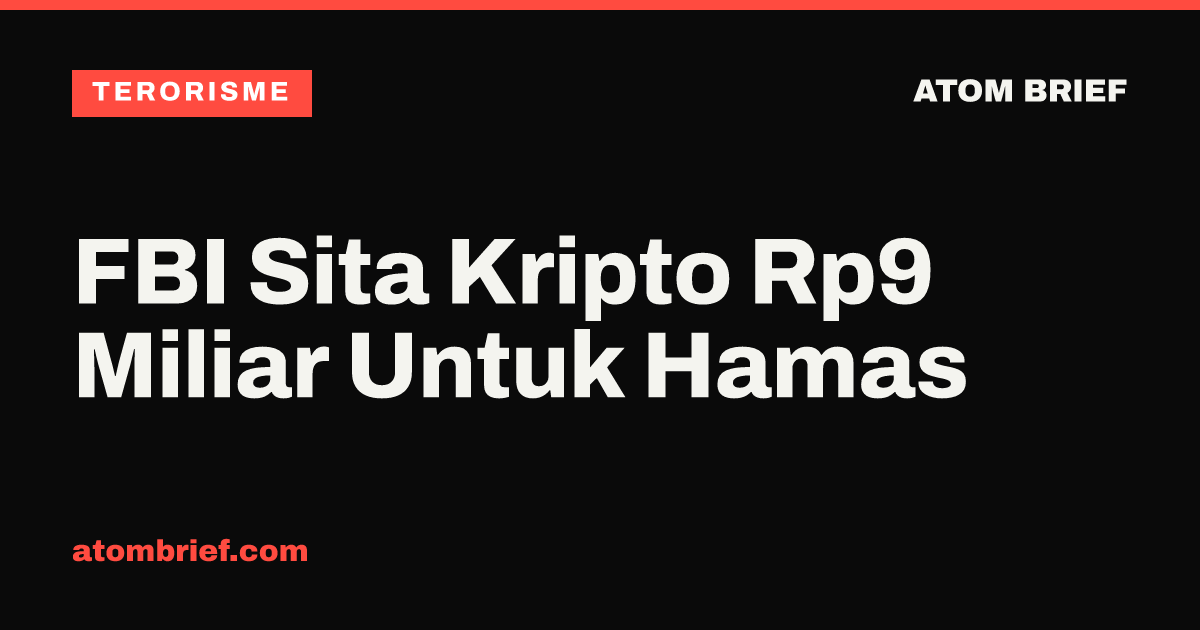FBI Sita Kripto Rp9 Miliar Untuk Hamas