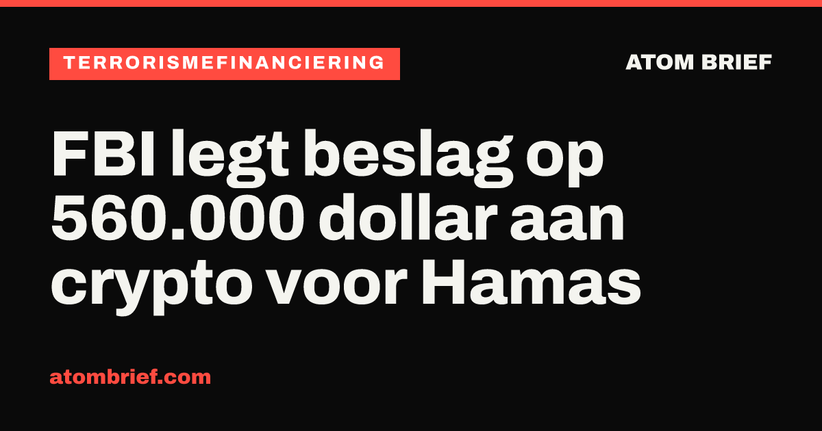FBI legt beslag op 560.000 dollar aan crypto voor Hamas