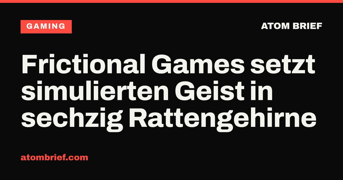 Frictional Games setzt simulierten Geist in sechzig Rattengehirne