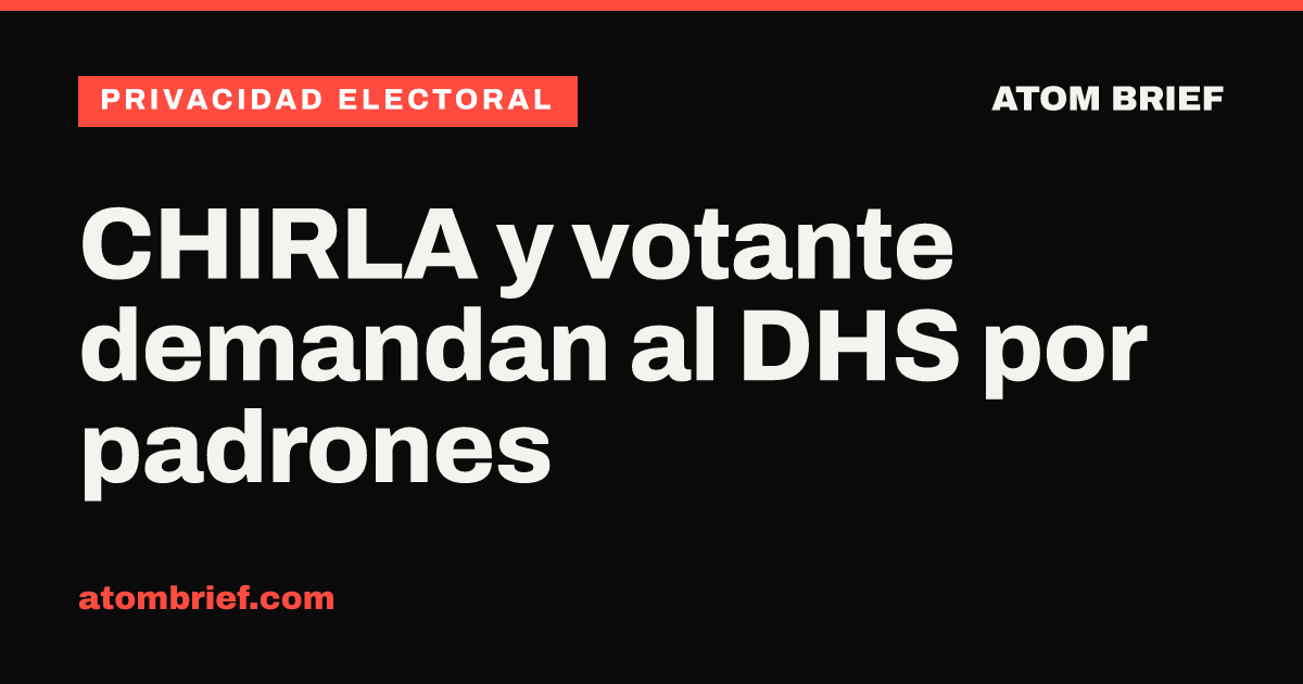 CHIRLA y votante demandan al DHS por padrones
