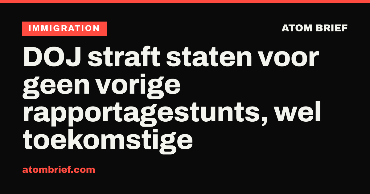 DOJ straft staten voor geen vorige rapportagestunts, wel toekomstige
