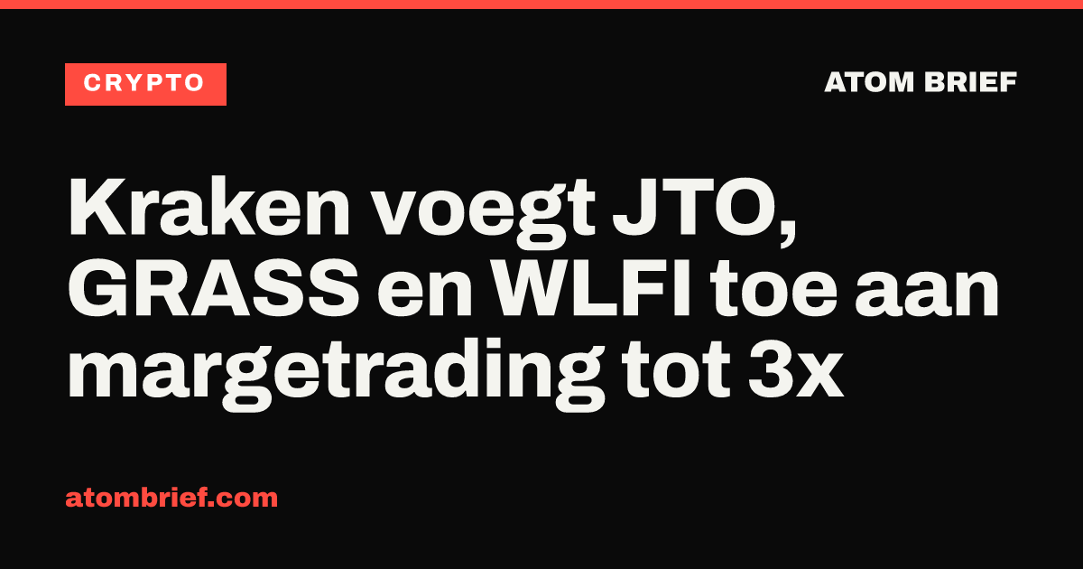 Kraken voegt JTO, GRASS en WLFI toe aan margetrading tot 3x