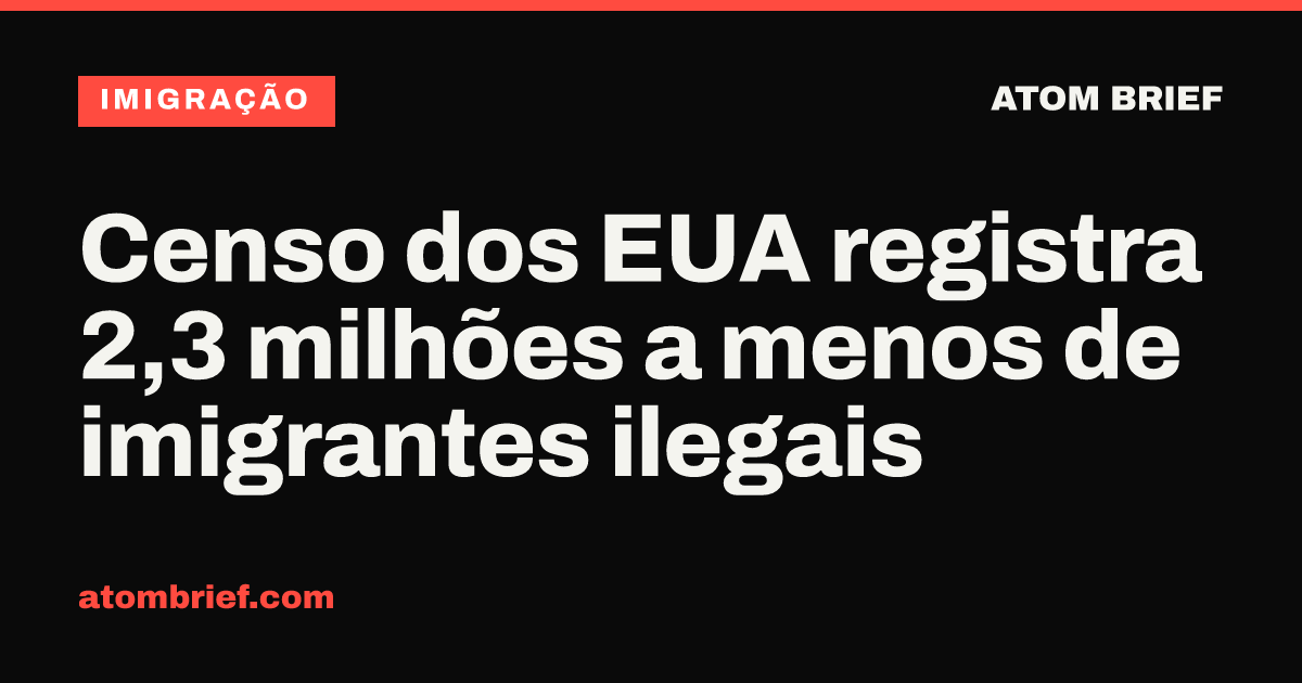 Censo dos EUA registra 2,3 milhões a menos de imigrantes ilegais