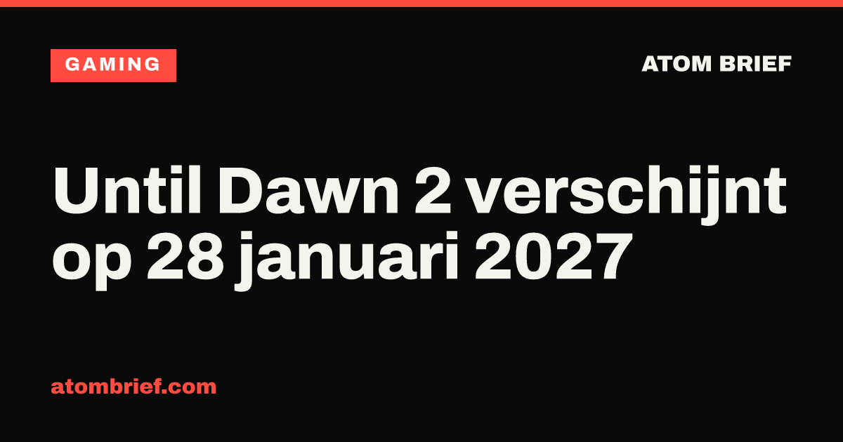 Until Dawn 2 verschijnt op 28 januari 2027