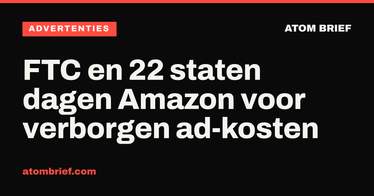 FTC en 22 staten dagen Amazon voor verborgen ad-kosten