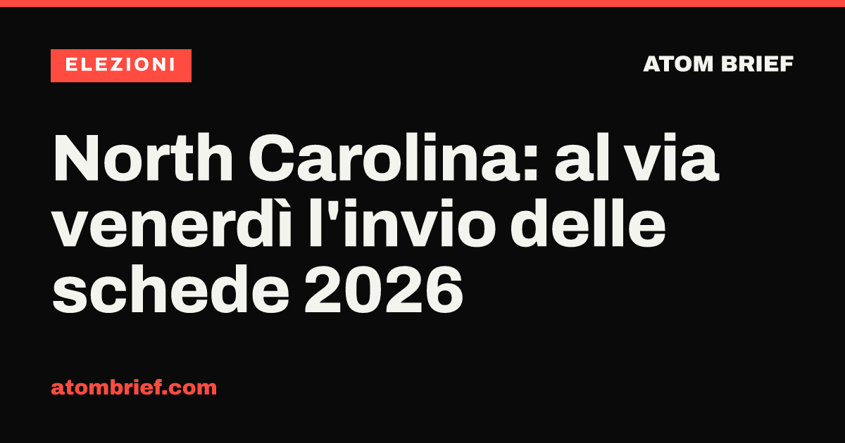 North Carolina: al via venerdì l'invio delle schede 2026