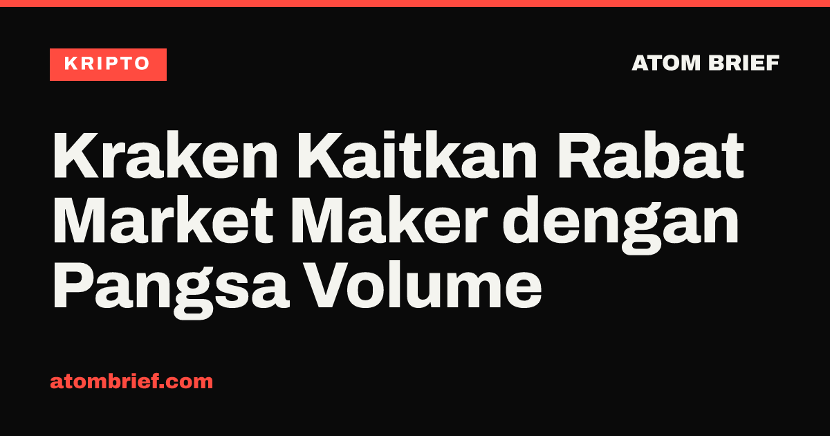 Kraken Kaitkan Rabat Market Maker dengan Pangsa Volume