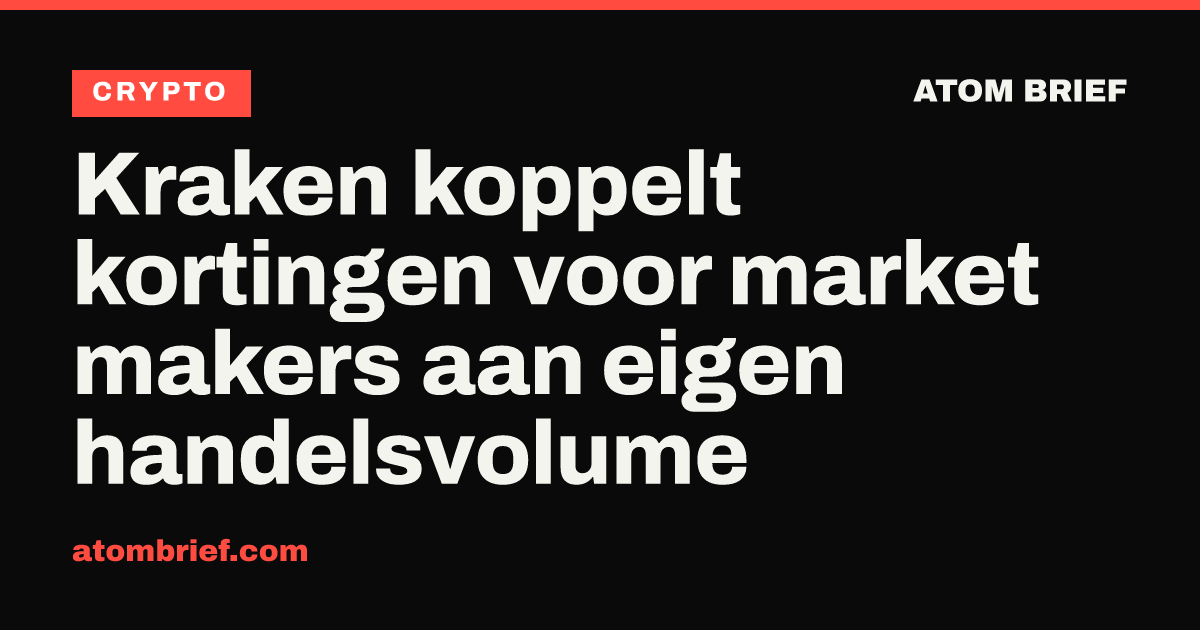Kraken koppelt kortingen voor market makers aan eigen handelsvolume