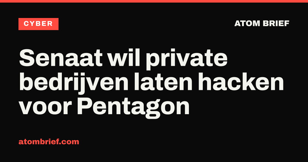 Senaat wil private bedrijven laten hacken voor Pentagon