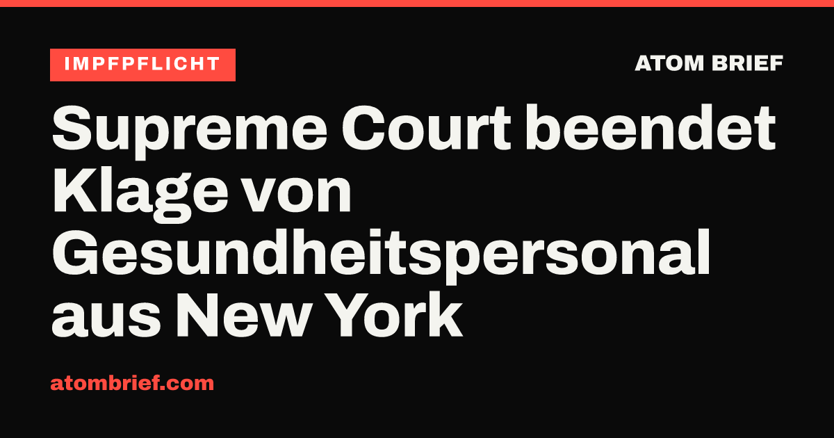 Supreme Court beendet Klage von Gesundheitspersonal aus New York