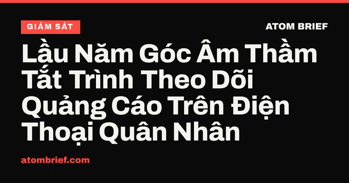 Lầu Năm Góc Âm Thầm Tắt Trình Theo Dõi Quảng Cáo Trên Điện Thoại Quân Nhân
