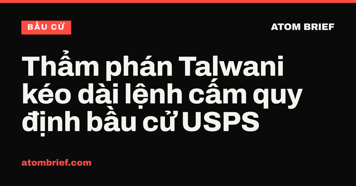 Thẩm phán Talwani kéo dài lệnh cấm quy định bầu cử USPS