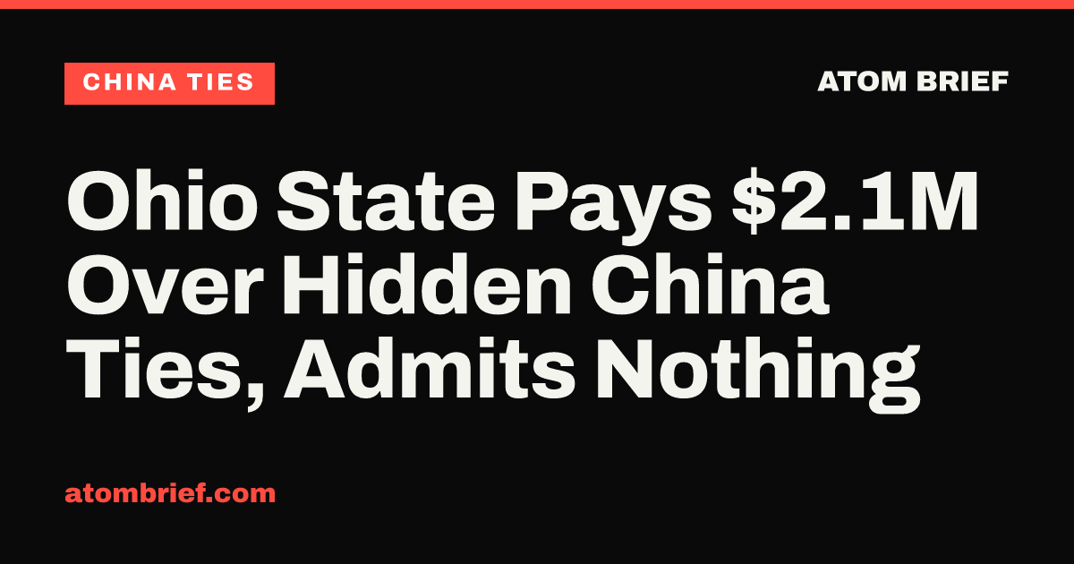 Ohio State Pays $2.1M Over Hidden China Ties, Admits Nothing