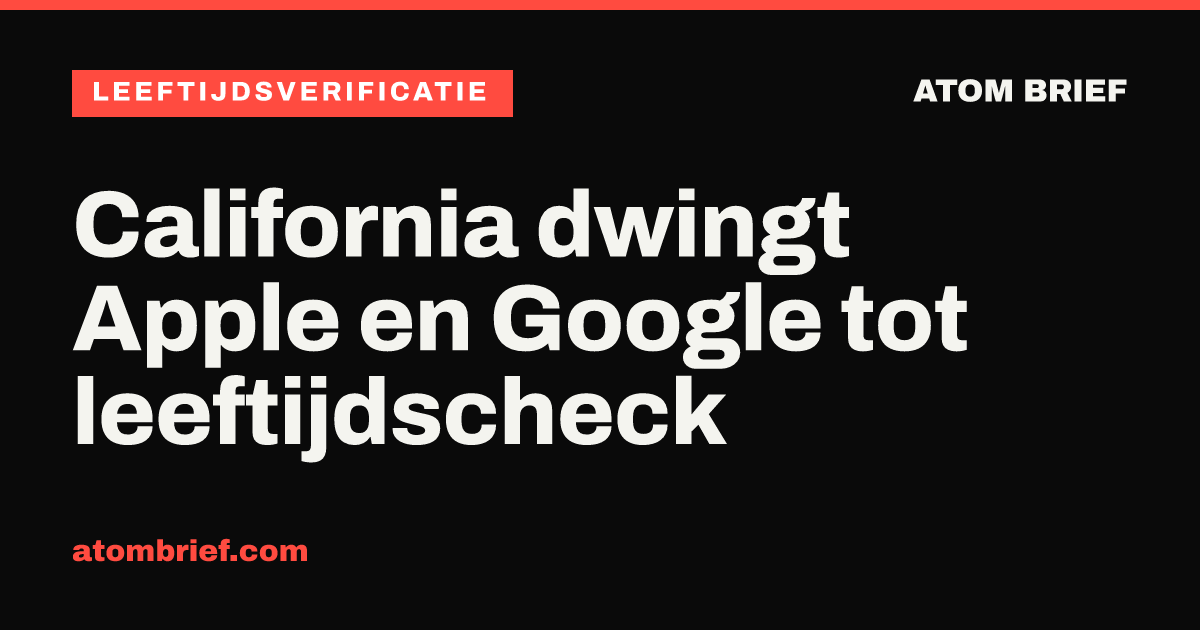 California dwingt Apple en Google tot leeftijdscheck