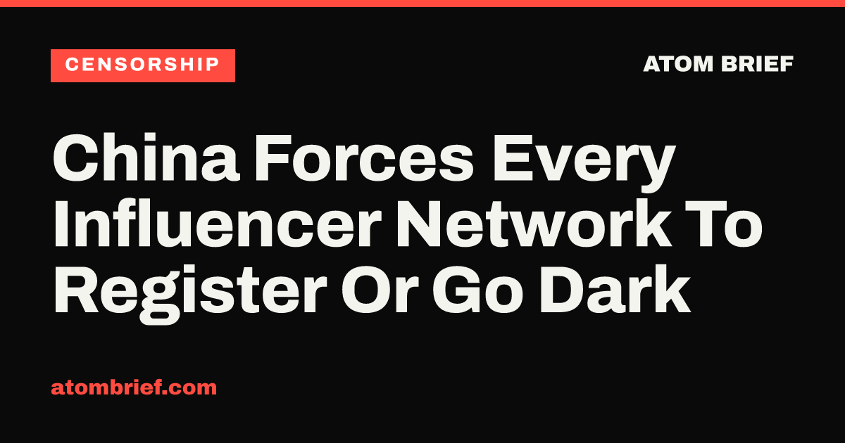 China Forces Every Influencer Network To Register Or Go Dark