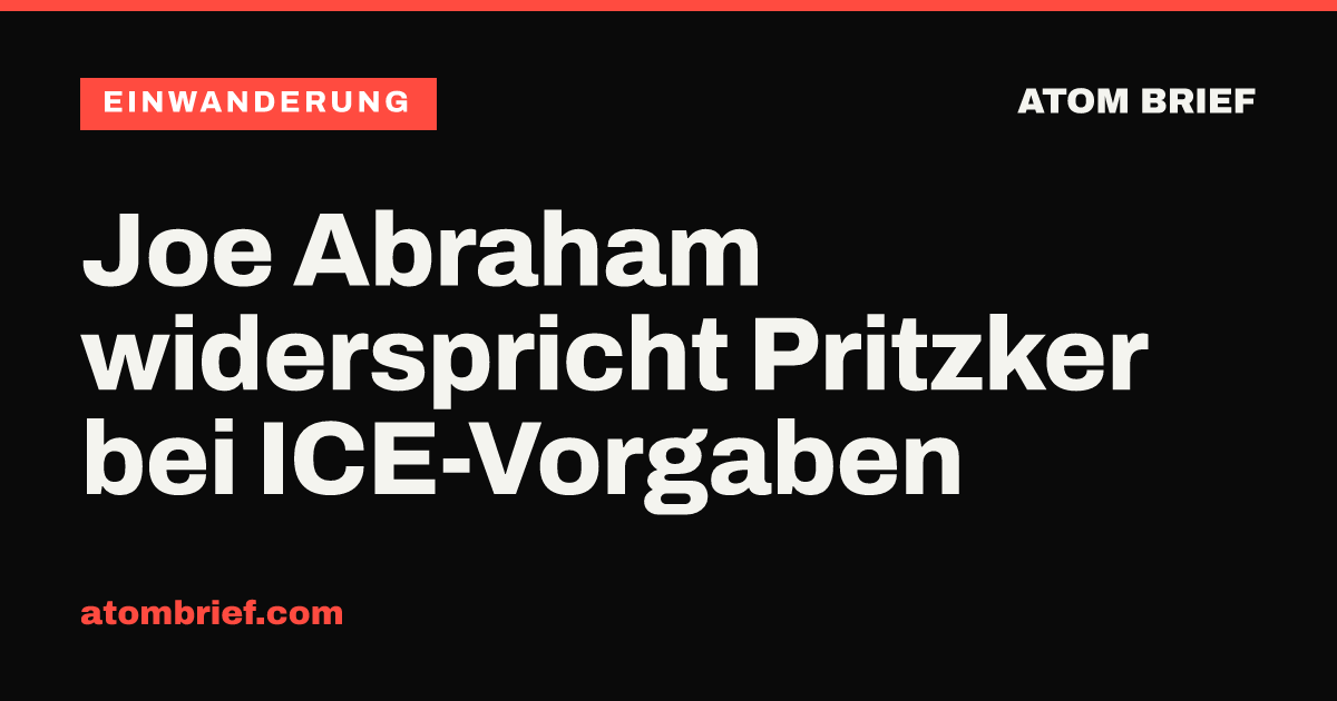 Joe Abraham widerspricht Pritzker bei ICE-Vorgaben