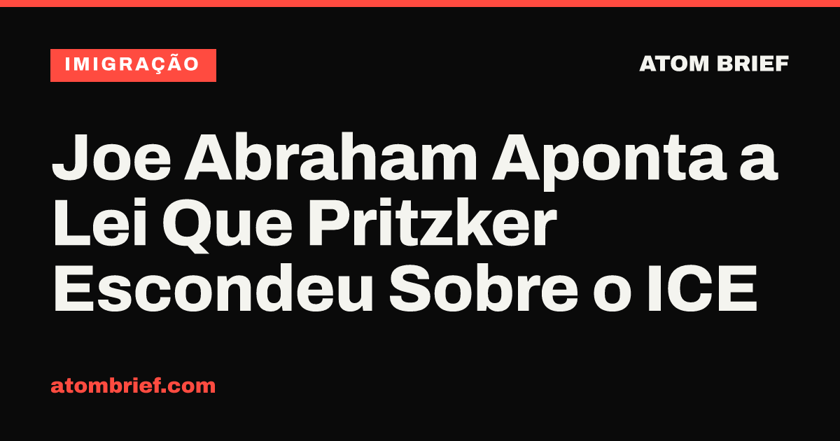 Joe Abraham Aponta a Lei Que Pritzker Escondeu Sobre o ICE