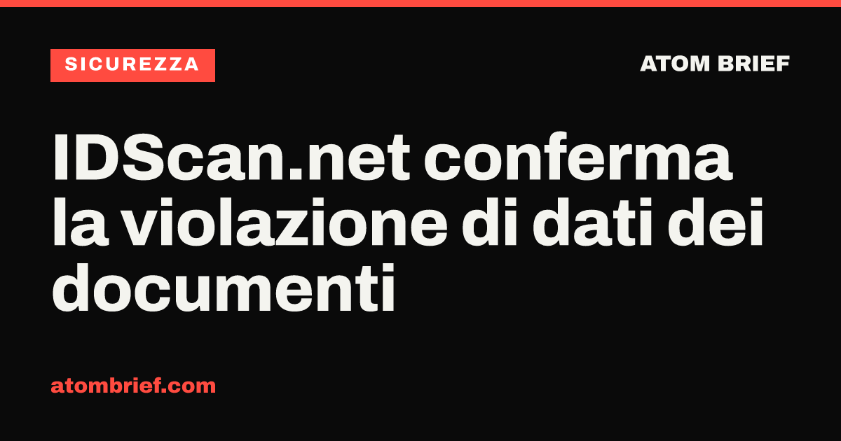 IDScan.net conferma la violazione di dati dei documenti