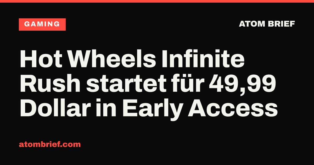 Hot Wheels Infinite Rush startet für 49,99 Dollar in Early Access