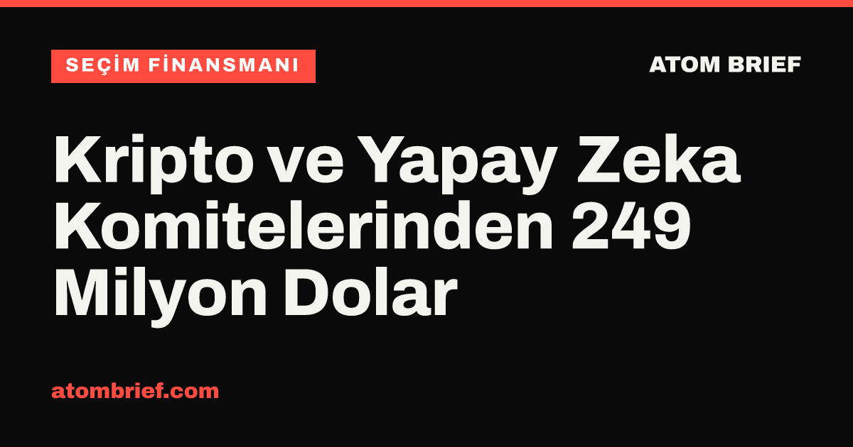 Kripto ve Yapay Zeka Komitelerinden 249 Milyon Dolar