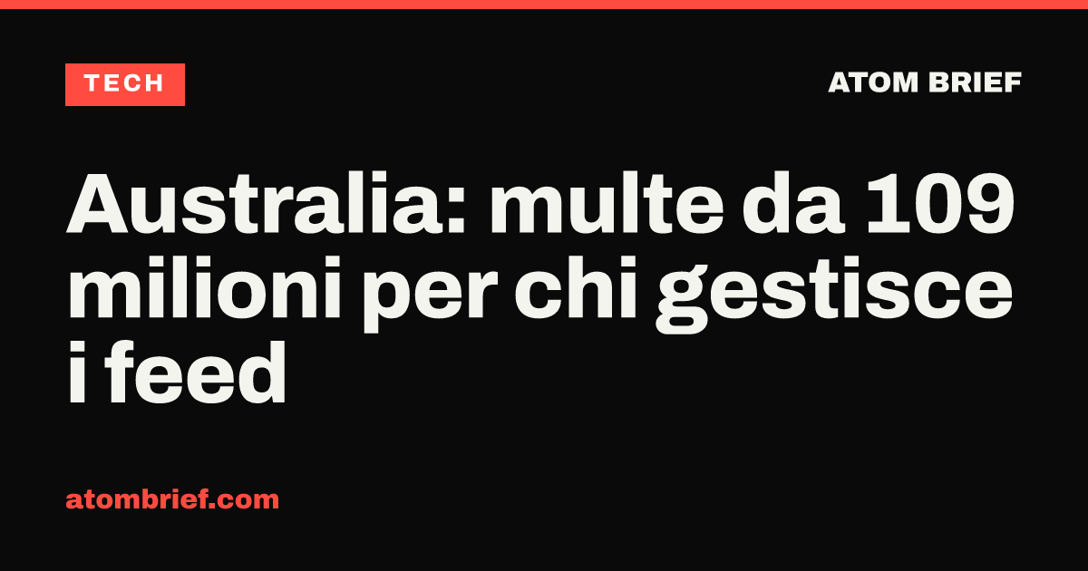 Australia: multe da 109 milioni per chi gestisce i feed