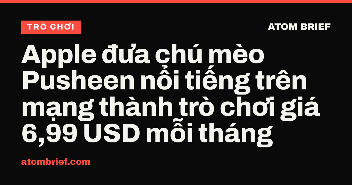 Apple đưa chú mèo Pusheen nổi tiếng trên mạng thành trò chơi giá 6,99 USD mỗi tháng