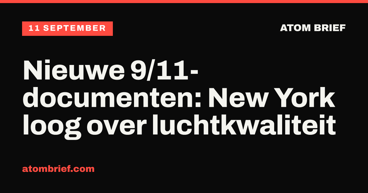 Nieuwe 9/11-documenten: New York loog over luchtkwaliteit
