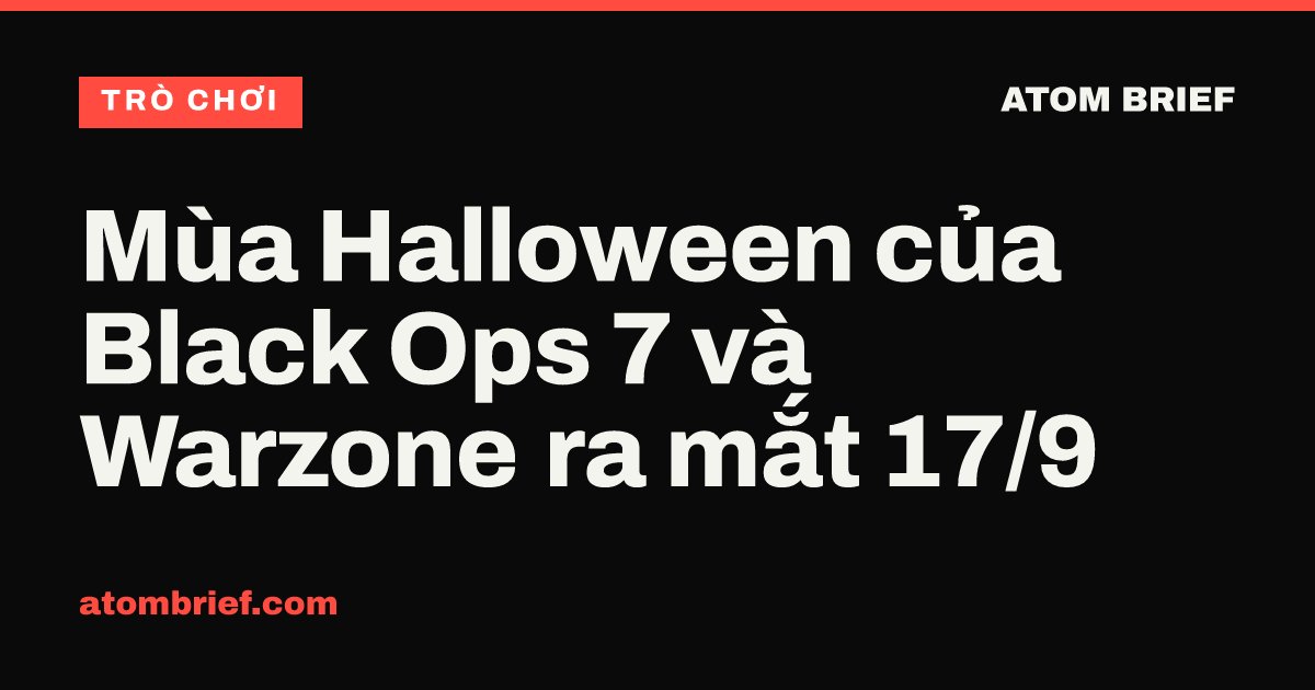 Mùa Halloween của Black Ops 7 và Warzone ra mắt 17/9
