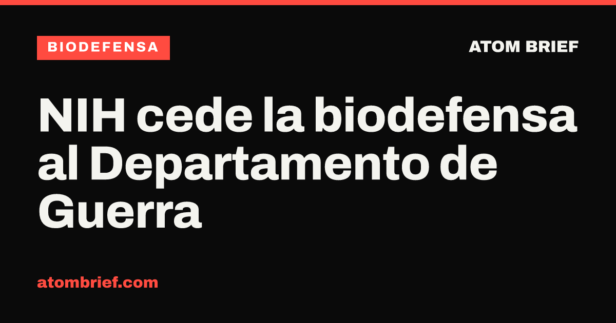 NIH cede la biodefensa al Departamento de Guerra