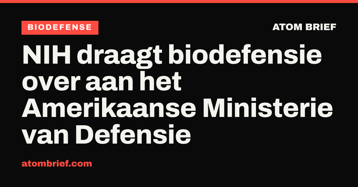 NIH draagt biodefensie over aan het Amerikaanse Ministerie van Defensie