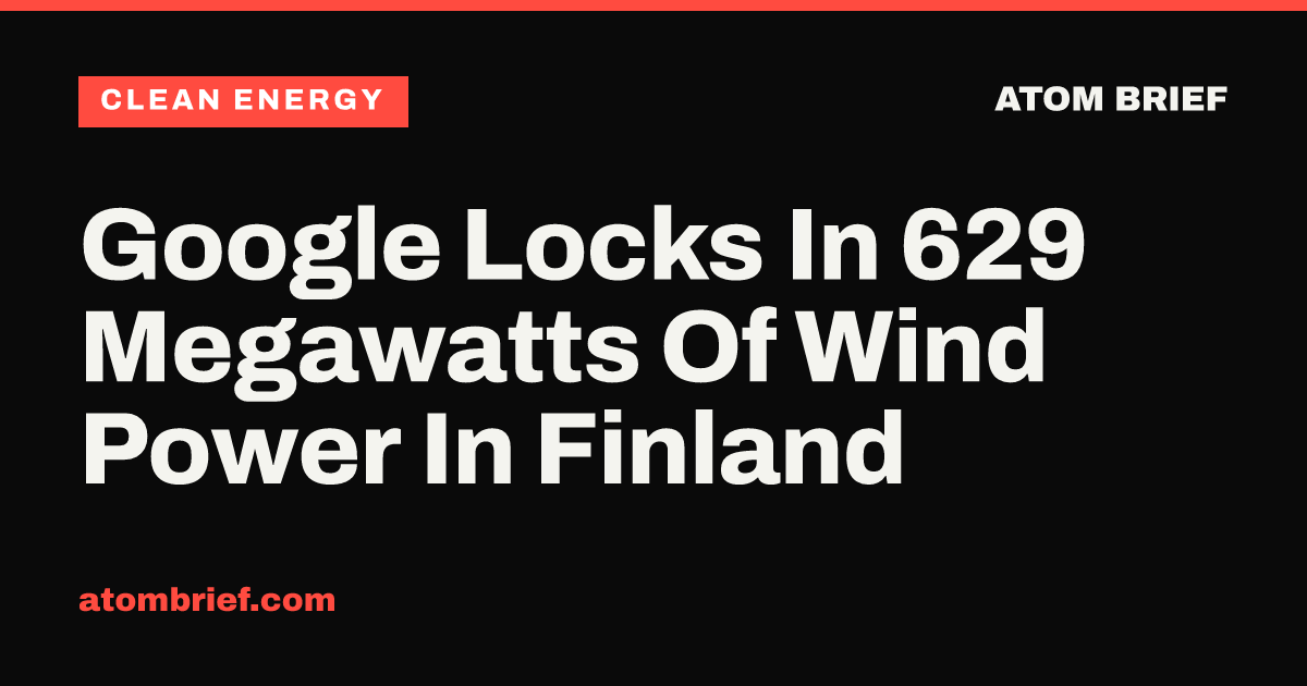 Google Locks In 629 Megawatts Of Wind Power In Finland
