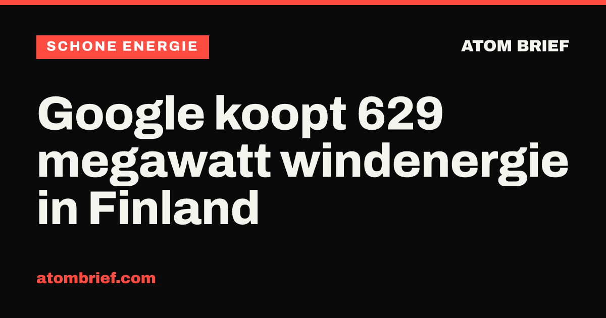Google koopt 629 megawatt windenergie in Finland