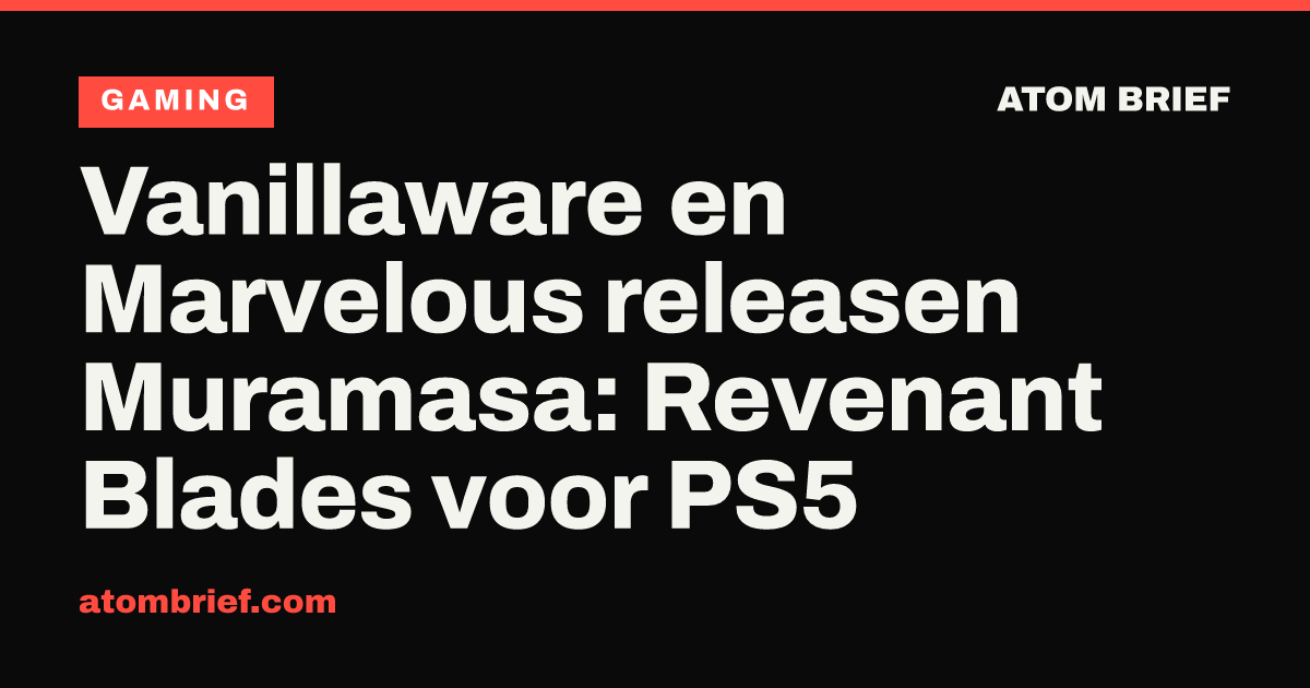 Vanillaware en Marvelous releasen Muramasa: Revenant Blades voor PS5