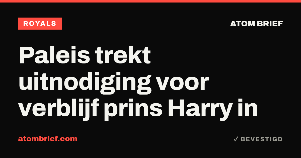 Paleis trekt uitnodiging voor verblijf prins Harry in