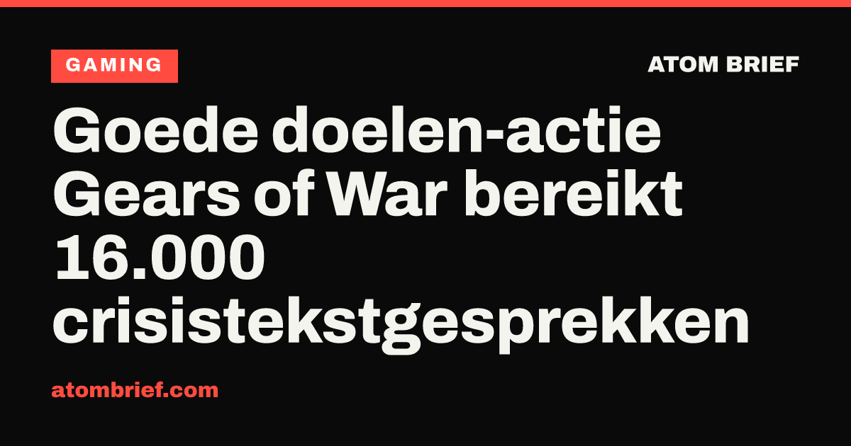 Goede doelen-actie Gears of War bereikt 16.000 crisistekstgesprekken