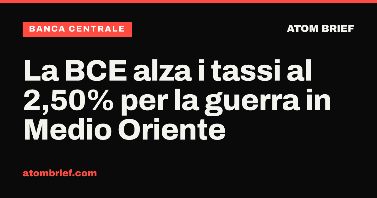 La BCE alza i tassi al 2,50% per la guerra in Medio Oriente