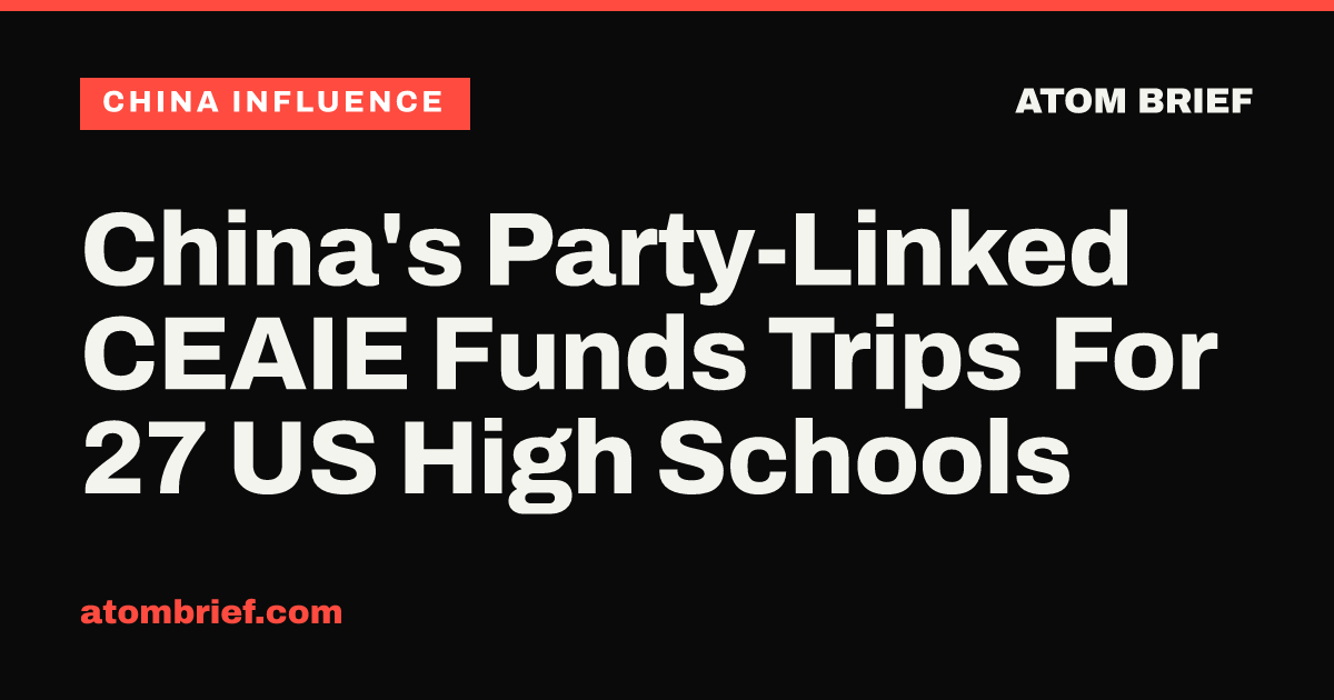 China's Party-Linked CEAIE Funds Trips For 27 US High Schools
